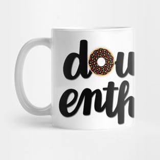 Doughnut Enthusiast Script (Chocolate) Mug